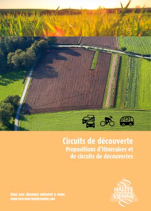 Brochure circuits et itinéraires conseillés pour découvrir la Haute-Vienne en voiture, camping-car, à vélo